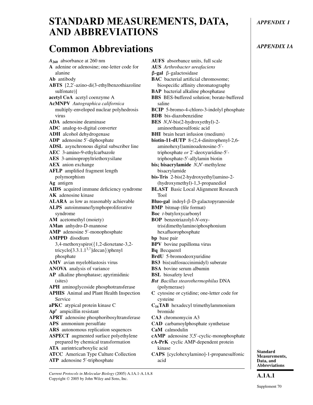 Current Protocols in Molecular Biology (2005) A.1A.1-A.1A.8 A.1A.1 Copyright �C 2005 by John Wiley and Sons, Inc