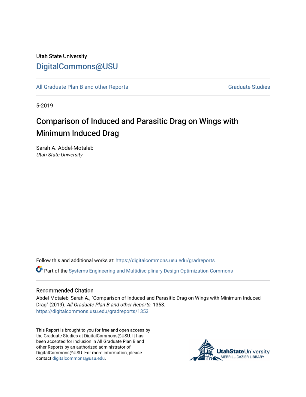 Comparison of Induced and Parasitic Drag on Wings with Minimum Induced Drag