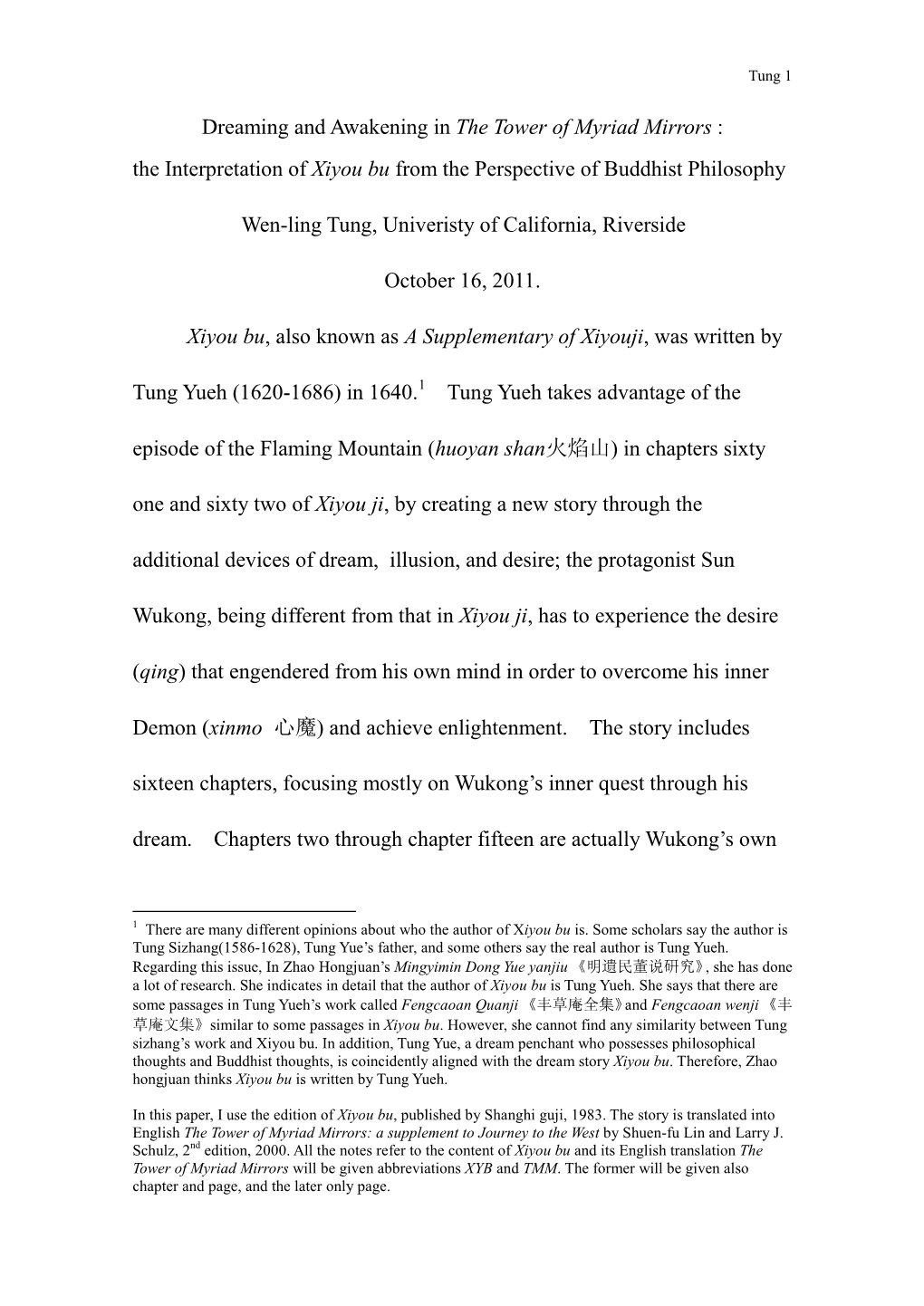 Wen-Ling Tung, Univeristy of California, Riverside