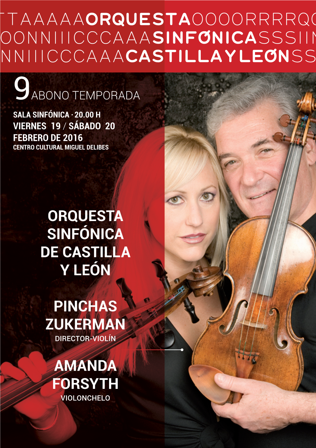 Orquesta Sinfónica De Castilla Y León Pinchas Zukerman Amanda Forsyth
