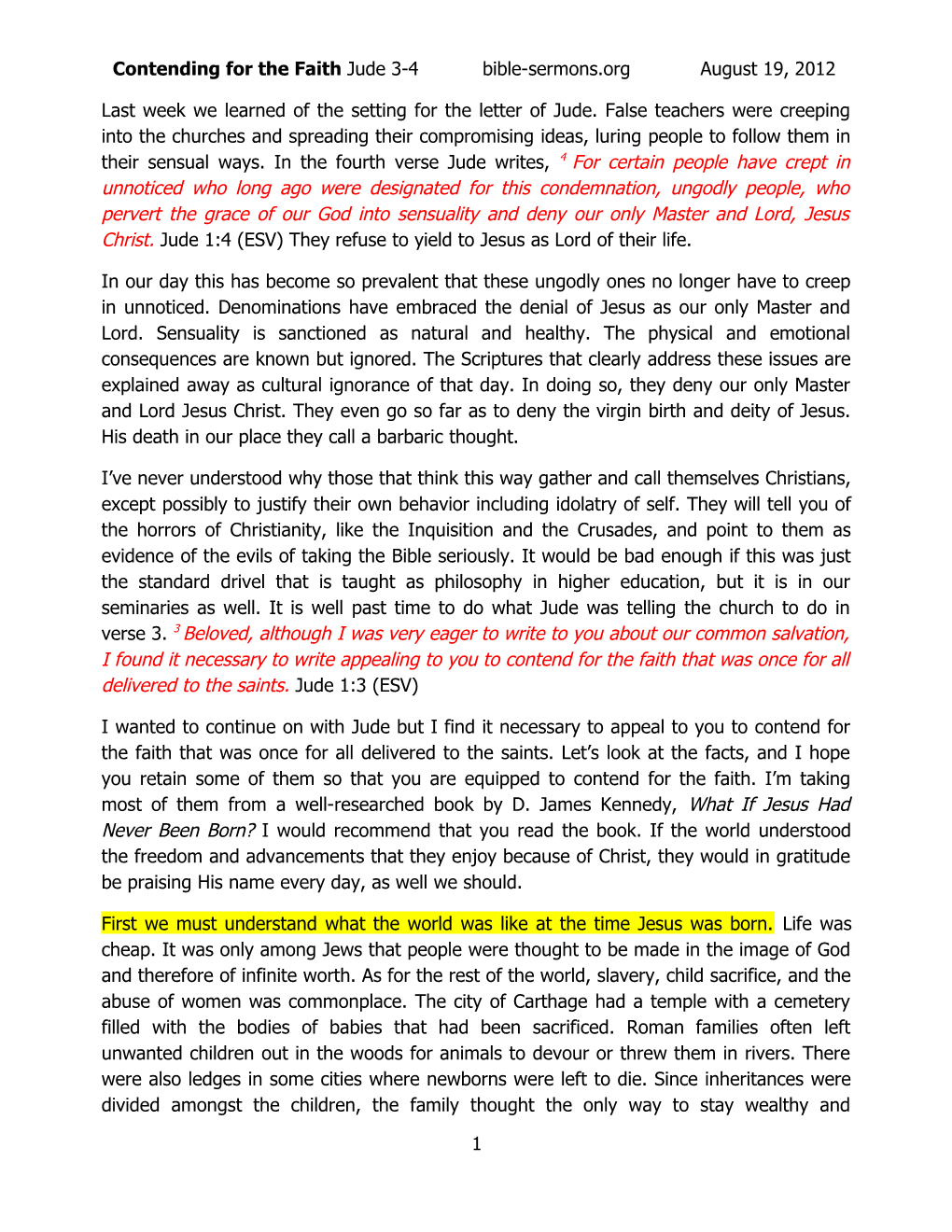 Contending for the Faith Jude 3-4 Bible-Sermons.Org August 19, 2012