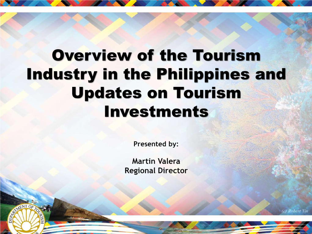 Tourism Investment Situationer in the Philippines