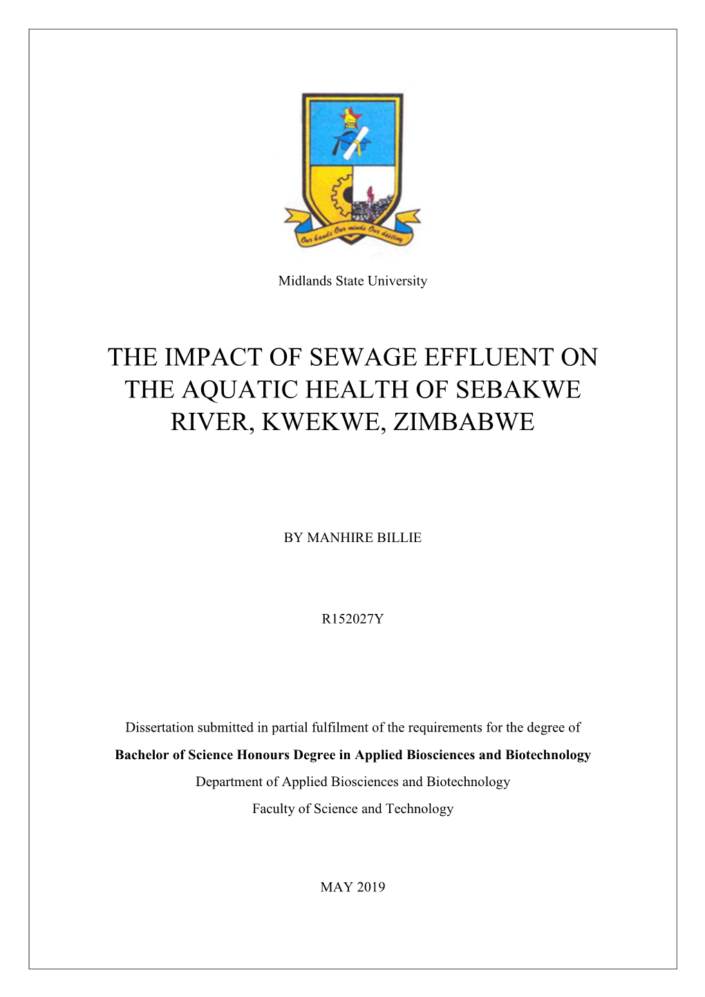 The Impact of Sewage Effluent on the Aquatic Health of Sebakwe River, Kwekwe, Zimbabwe