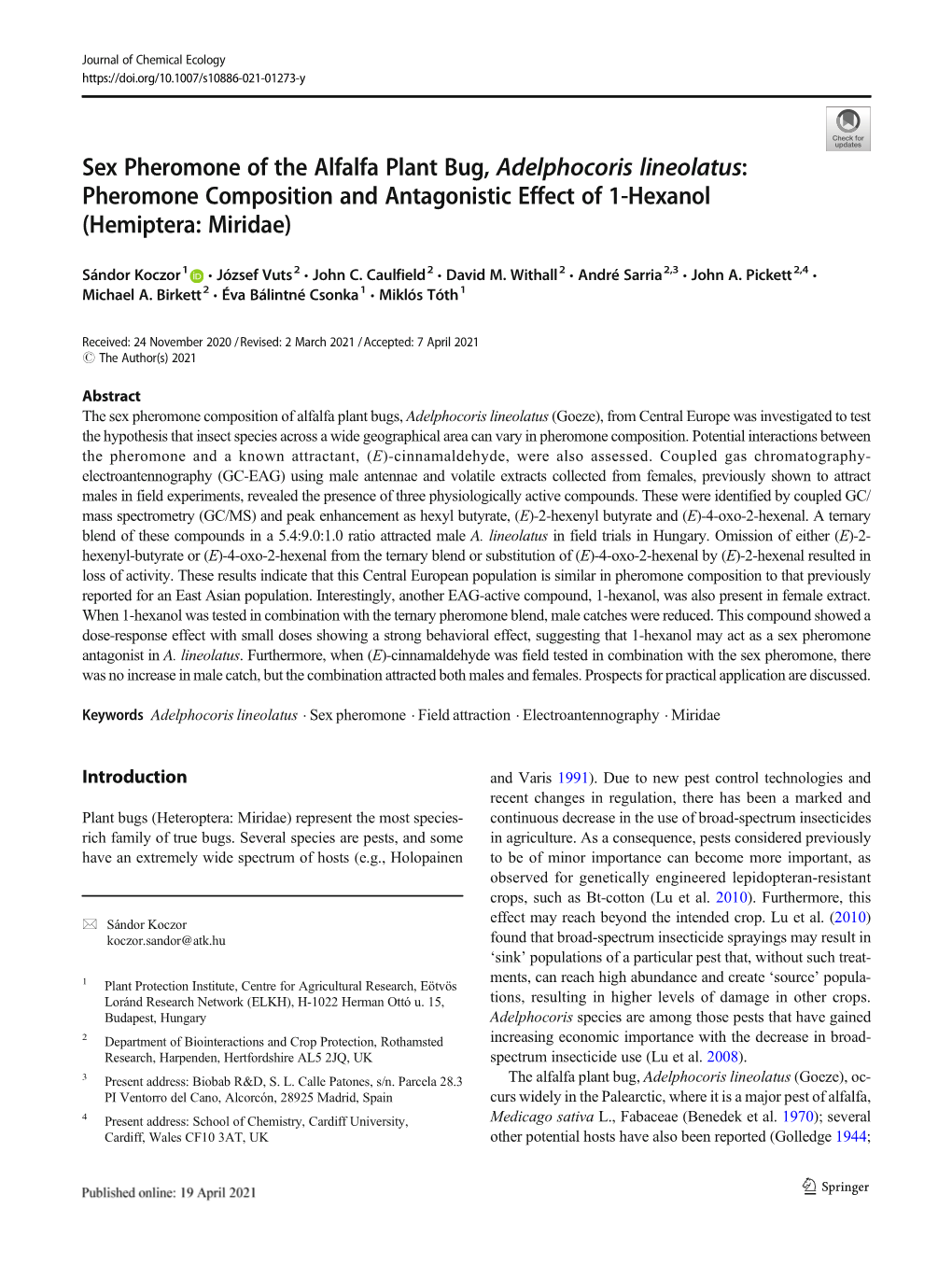 Sex Pheromone of the Alfalfa Plant Bug, Adelphocoris Lineolatus: Pheromone Composition and Antagonistic Effect of 1-Hexanol (Hemiptera: Miridae)