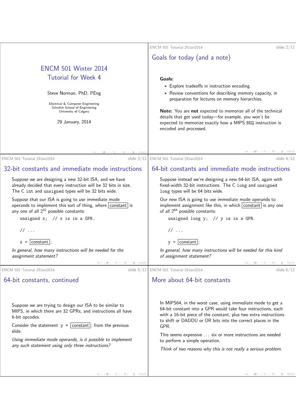 ENCM 501 Winter 2014 Tutorial for Week 4 Goals for Today (And A