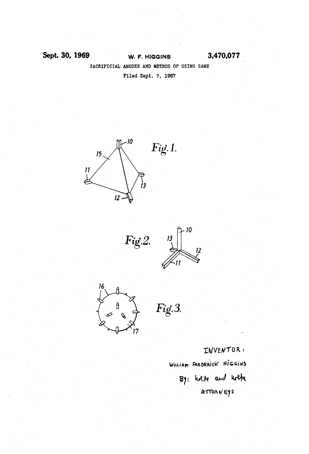 Sept. 30, 1969 W. F. Higgins 3,470.077 SACRIFICIAL ANODES and METHOD of USING SAME Filed Sept