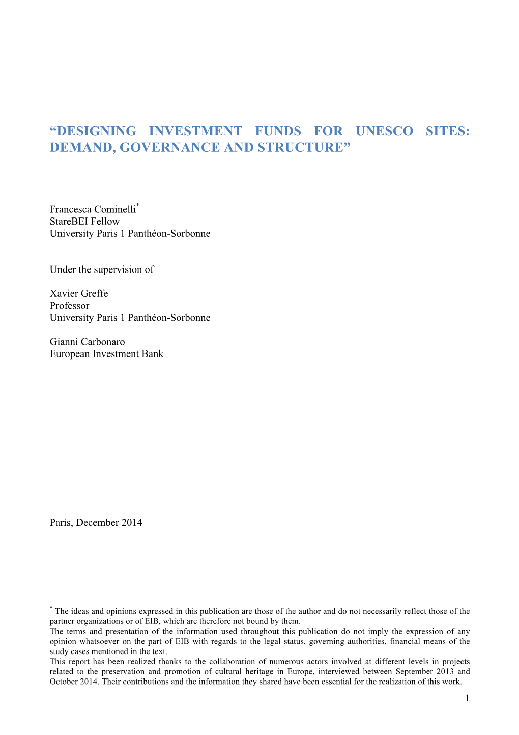 Designing Investment Funds for Unesco Sites: Demand, Governance and Structure”