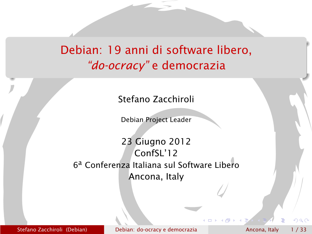 Debian: 19 Anni Di Software Libero, ``Do-Ocracy'' E Democrazia
