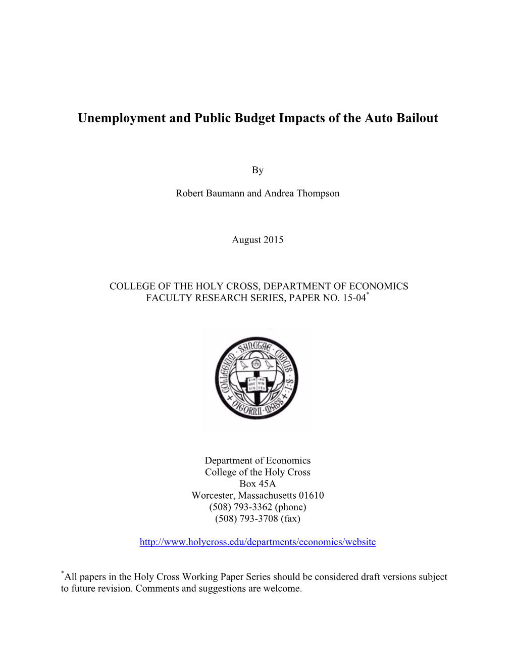 Unemployment and Public Budget Impacts of the Auto Bailout