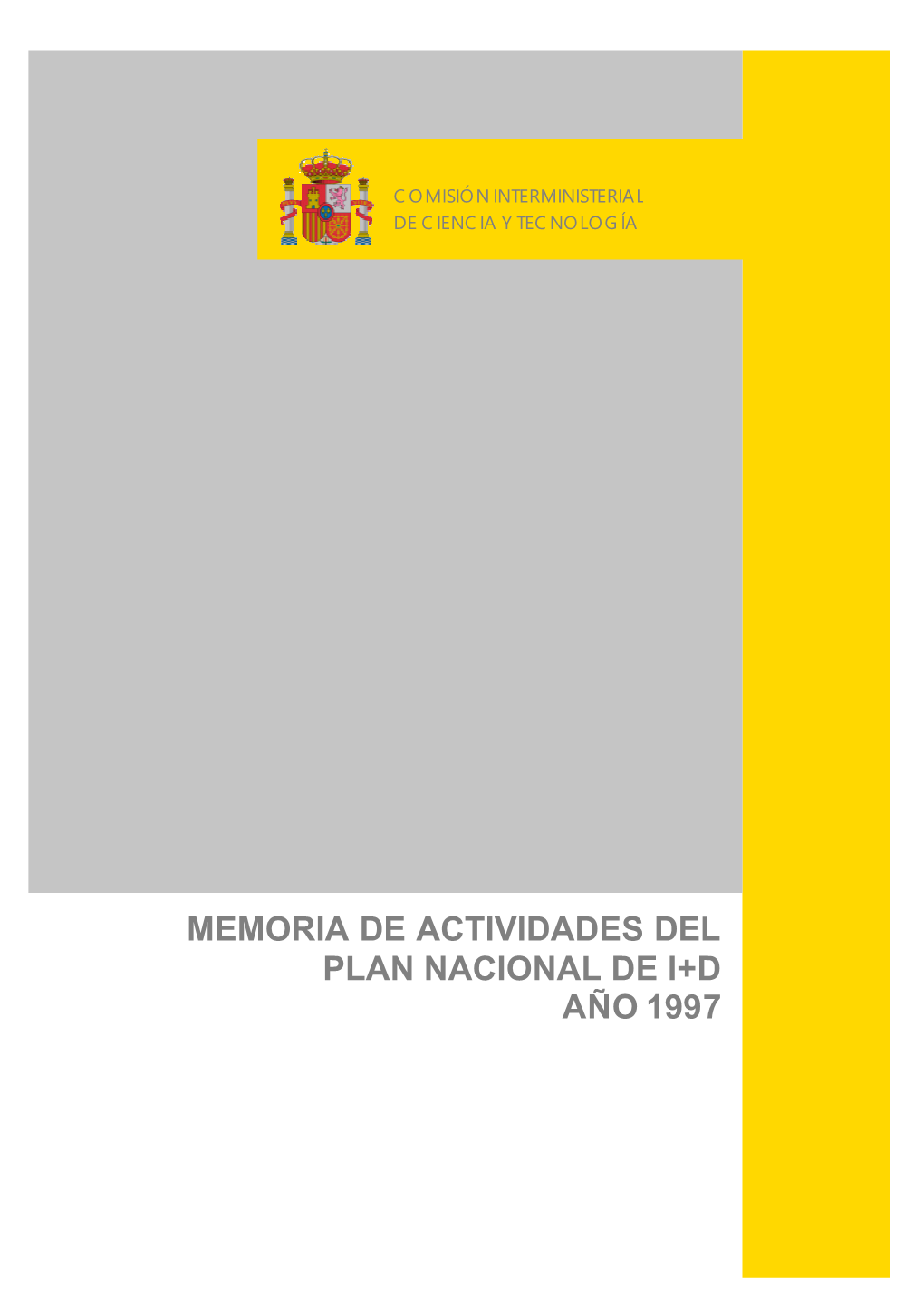 Memoria De Actividades De I+D: 1997