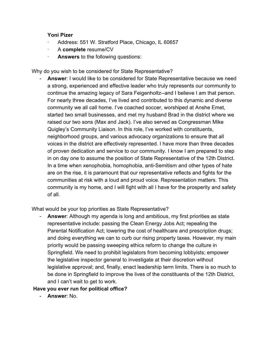 551 W. Stratford Place, Chicago, IL 60657 · a Complete Resume/CV ​ ​ · Answers to the Following Questions: ​ ​