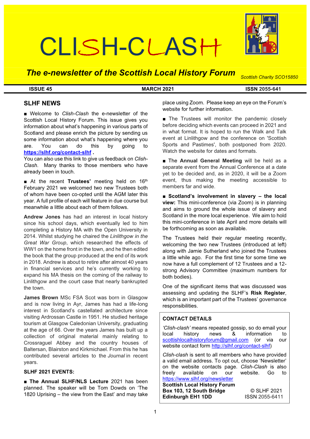 CLISH-CLASH the E-Newsletter of the Scottish Local History Forum Scottish Charity SCO15850 ISSUE 45 MARCH 2021 ISSN 2055-641