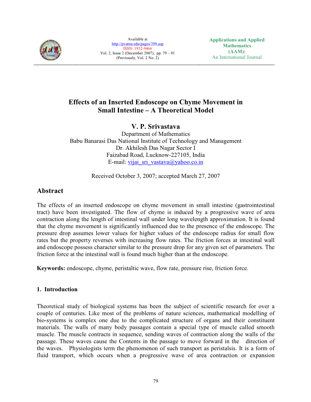 Effects of an Inserted Endoscope on Chyme Movement in Small Intestine – a Theoretical Model