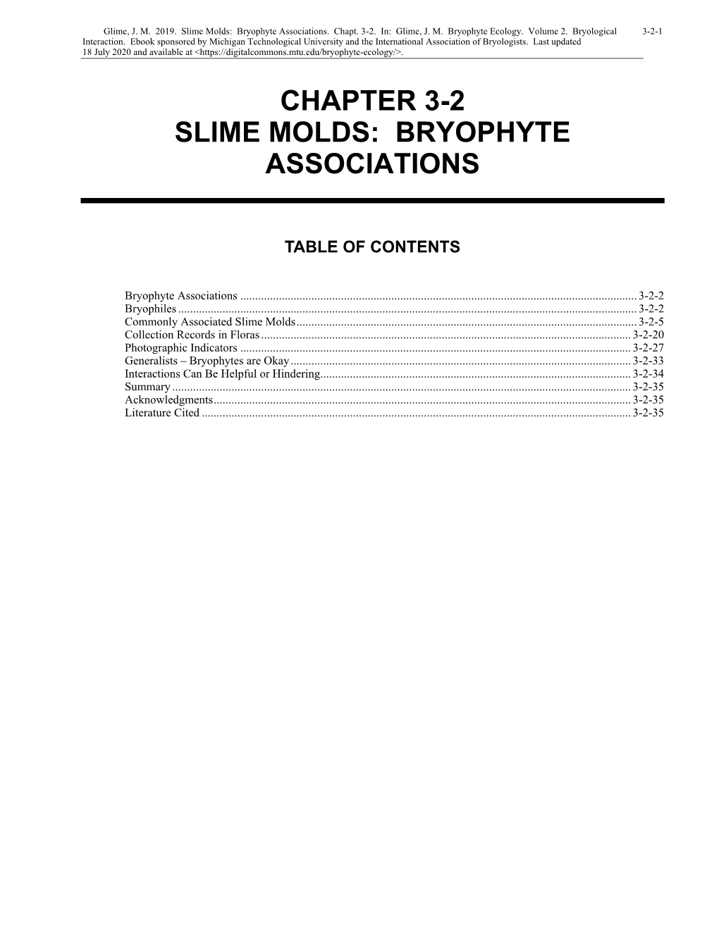 Slime Molds: Bryophyte Associations