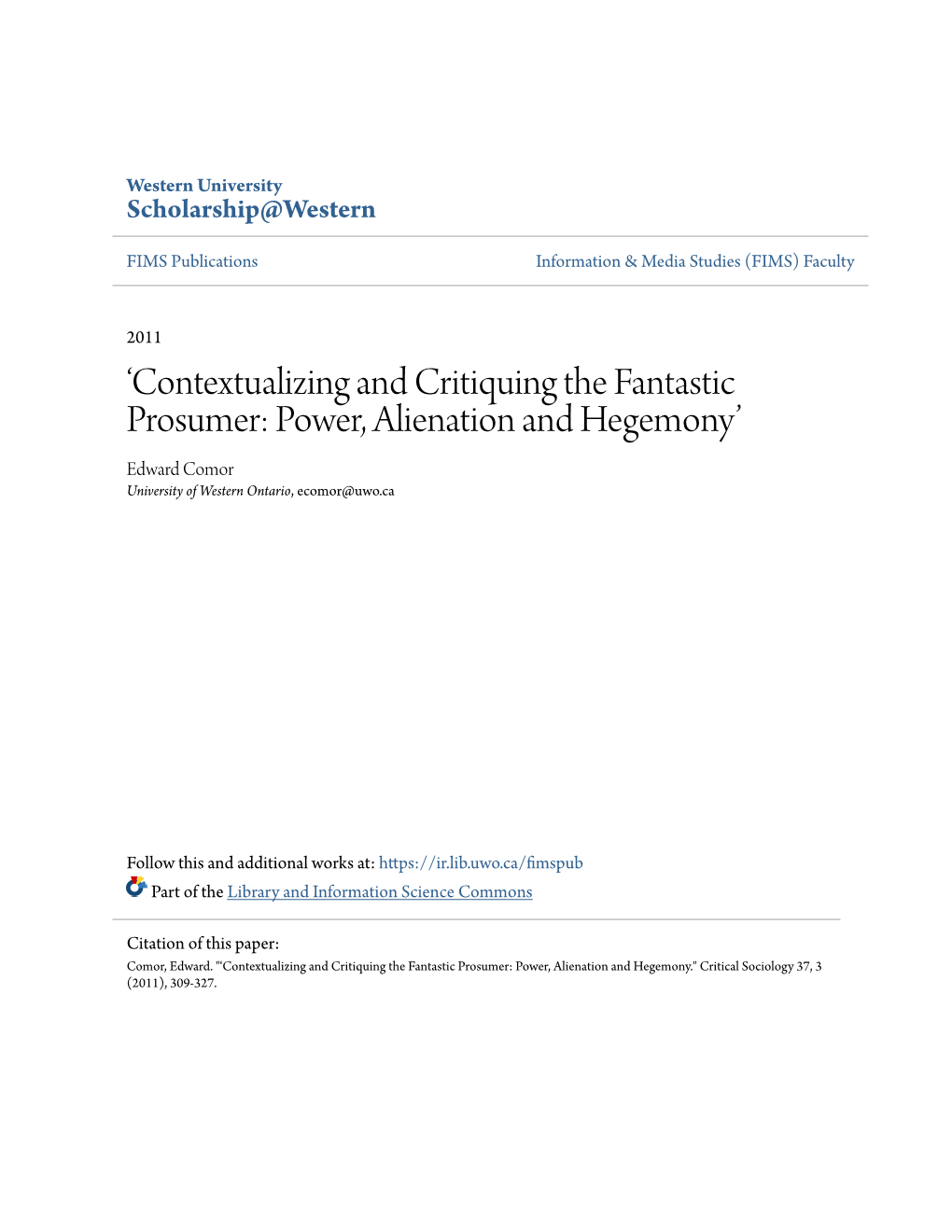 'Contextualizing and Critiquing the Fantastic Prosumer: Power