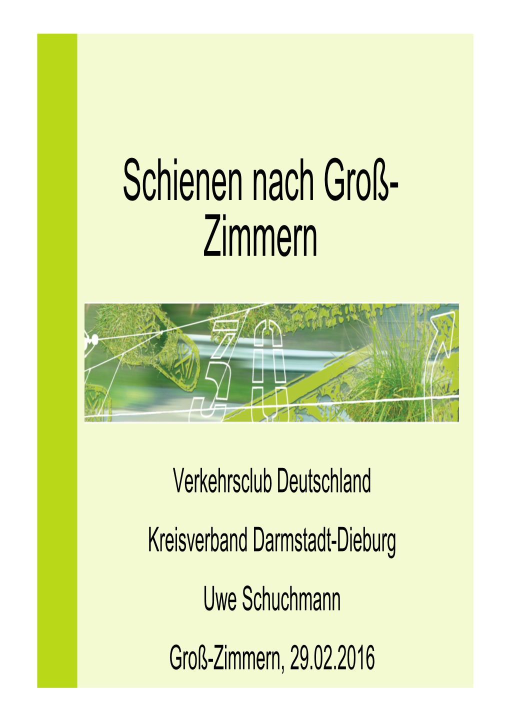 Schienen Nach Groß- Zimmern