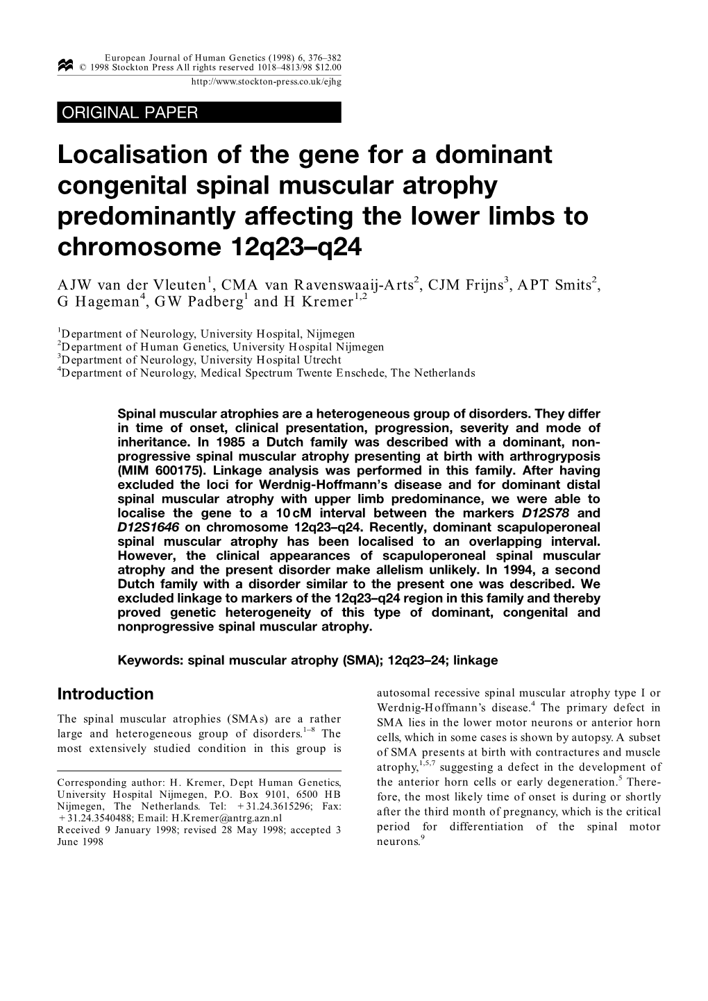 Localisation of the Gene for a Dominant Congenital Spinal Muscular Atrophy Predominantly Affecting the Lower Limbs to Chromosome 12Q23–Q24