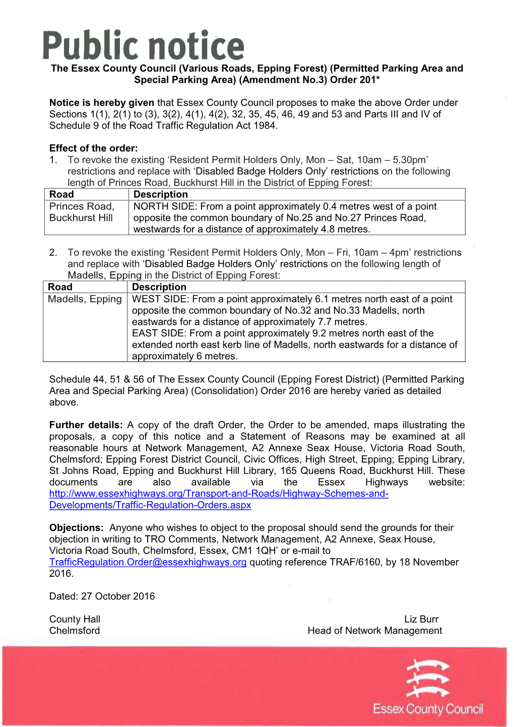 The Essex County Council (Various Roads, Epping Forest) (Permitted Parking Area and Special Parking Area) (Amendment No.3) Order 201*