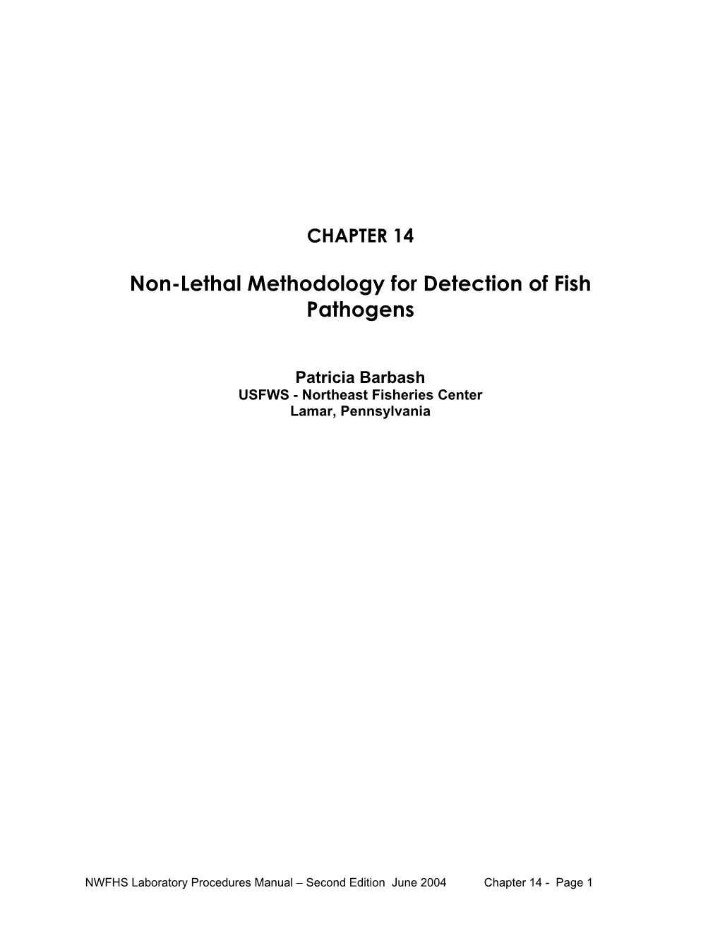 Non-Lethal Methodology for Detection of Fish Pathogens