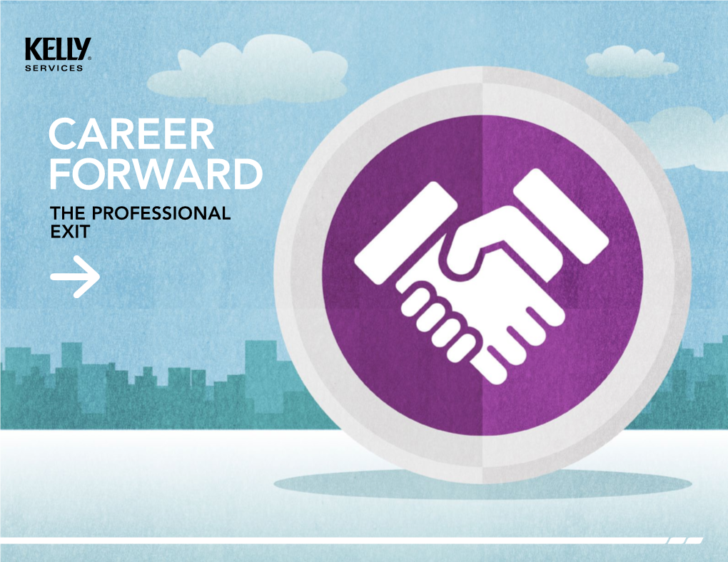 Career Forward the Professional Exit 2 | Career Forward