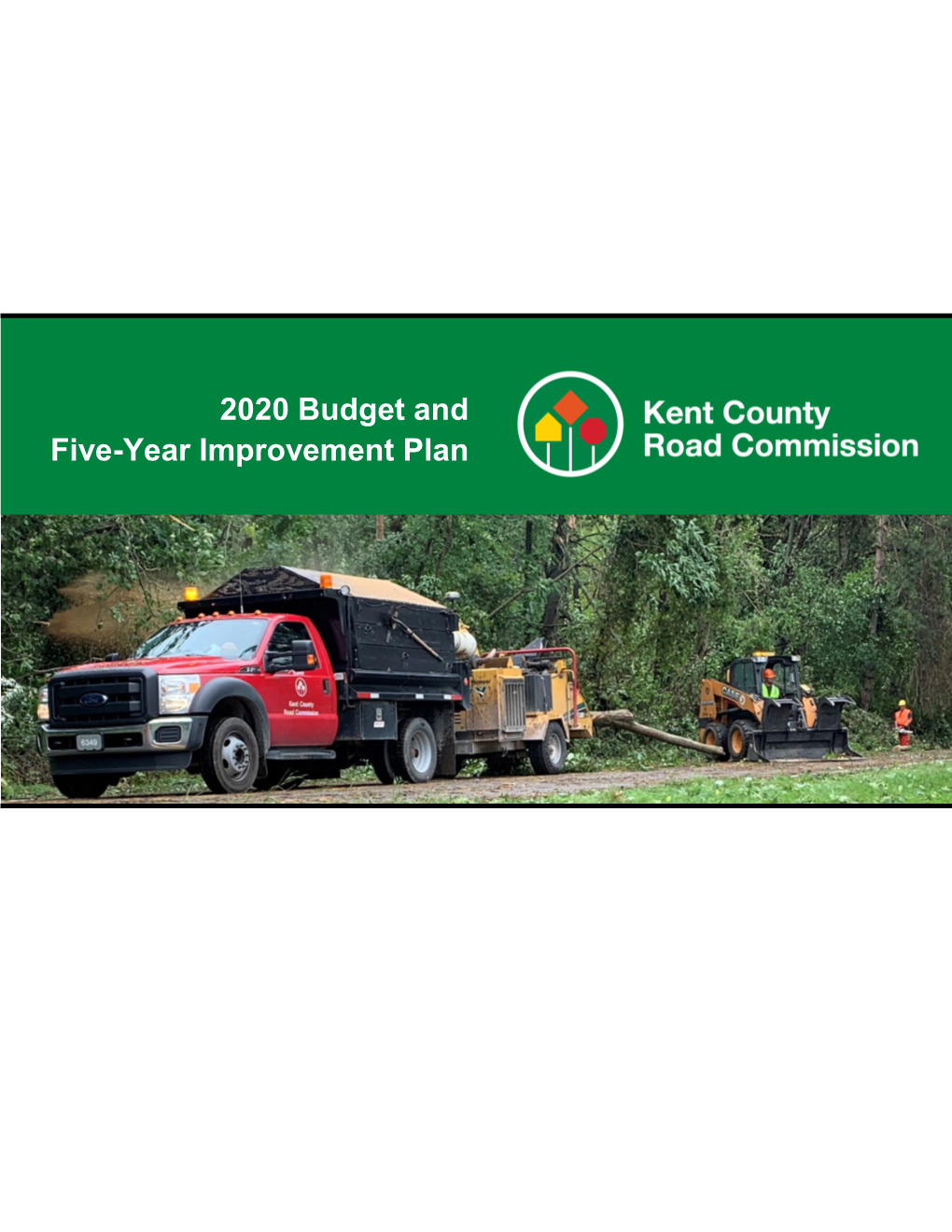 2020 Budget and Five-Year Improvement Plan