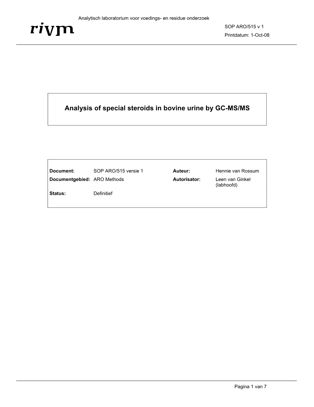 Analysis of Special Steroids in Bovine Urine by GC-MS/MS