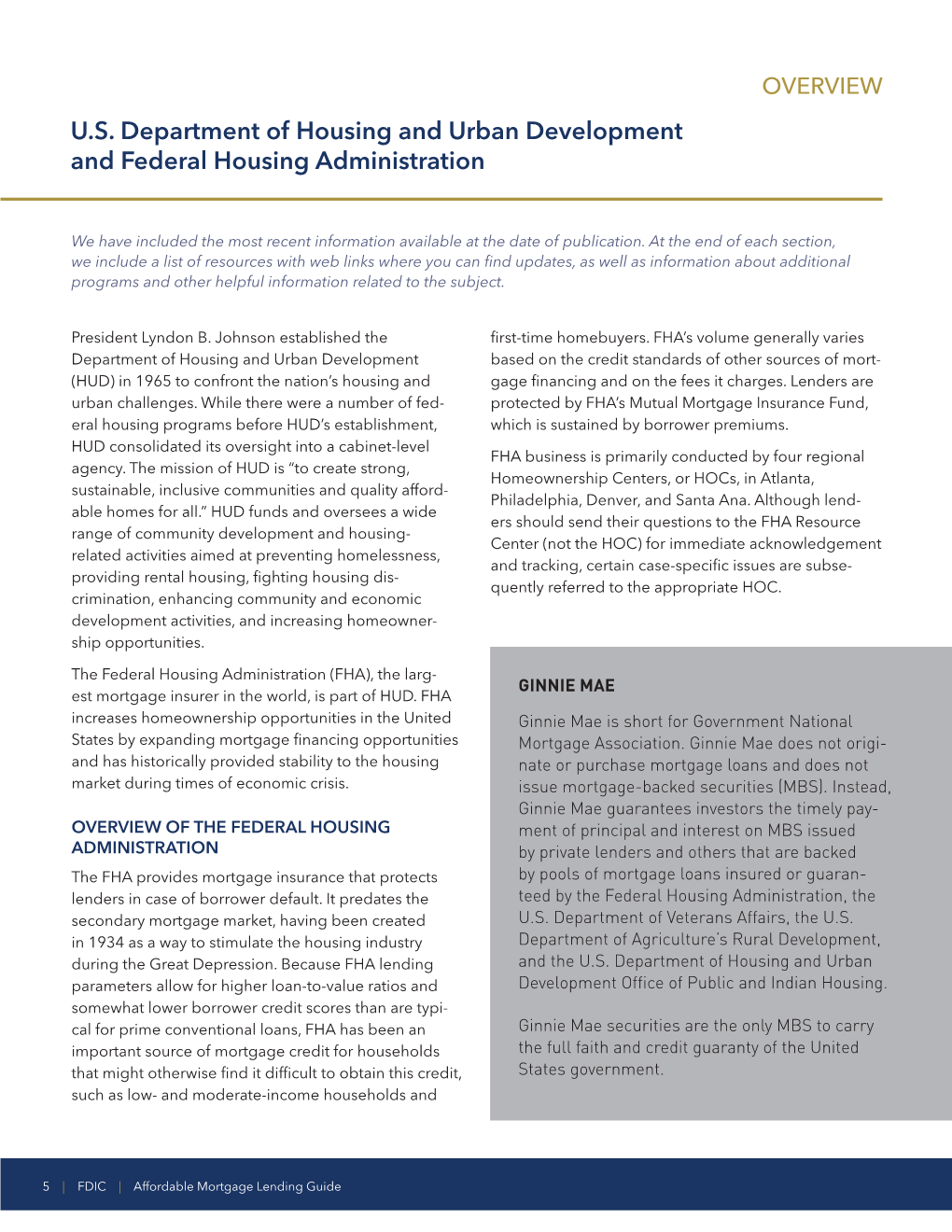 U.S. Department of Housing and Urban Development and Federal Housing Administration