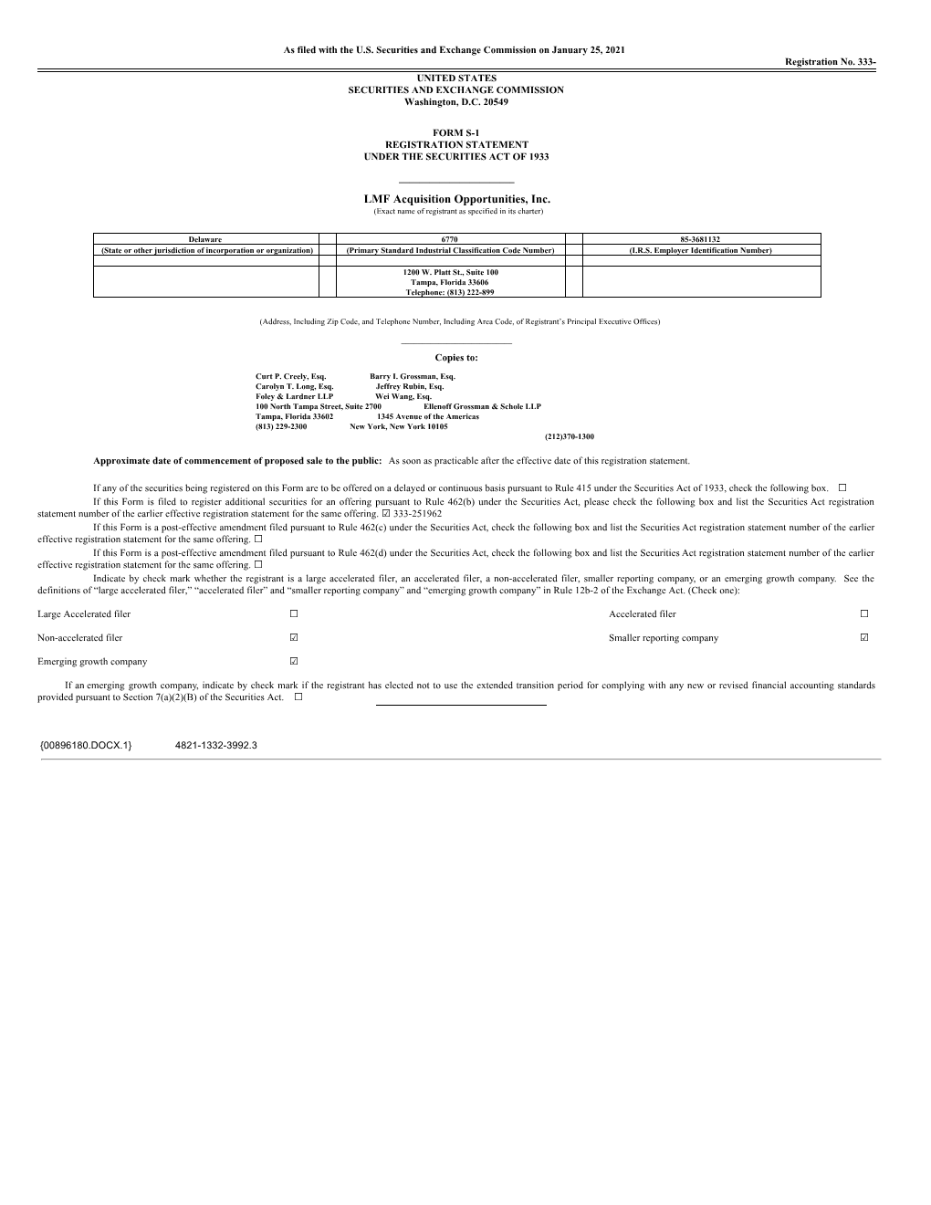 LMF Acquisition Opportunities, Inc. (Exact Name of Registrant As Specified in Its Charter)