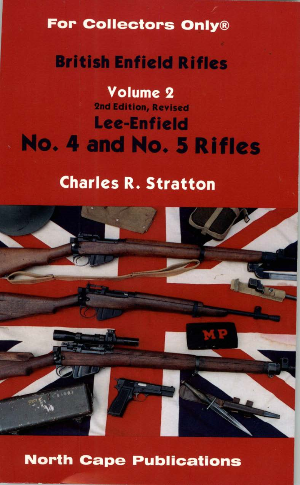 No. 4 and No. 5 Rifles