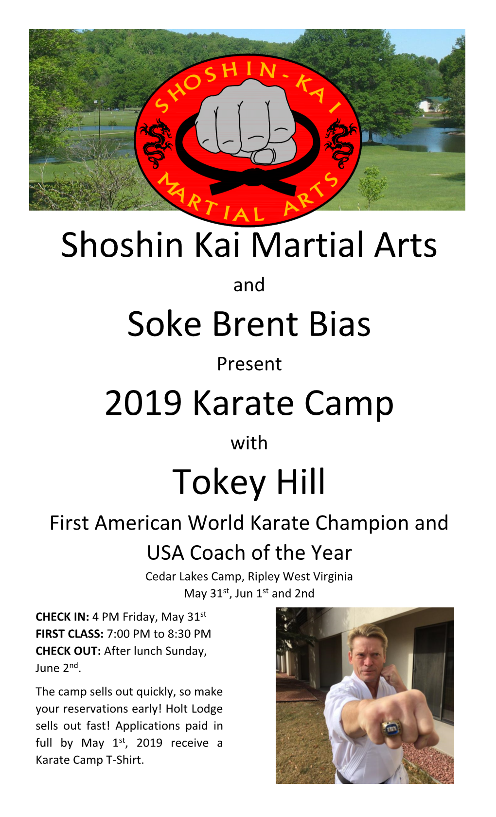 Shoshin Kai Martial Arts Soke Brent Bias 2019 Karate Camp Tokey Hill