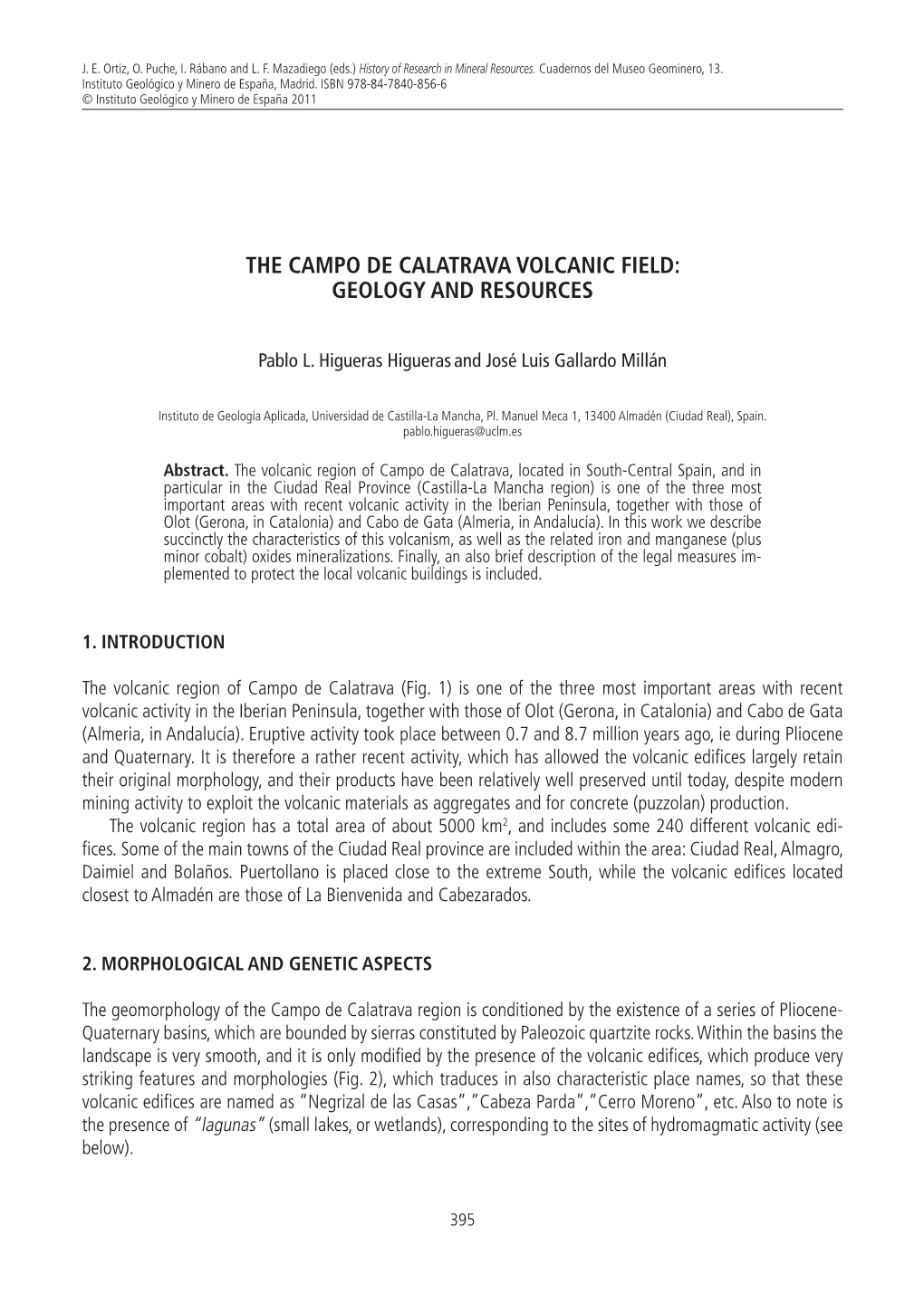 The Campo De Calatrava Volcanic Field: Geology and Resources