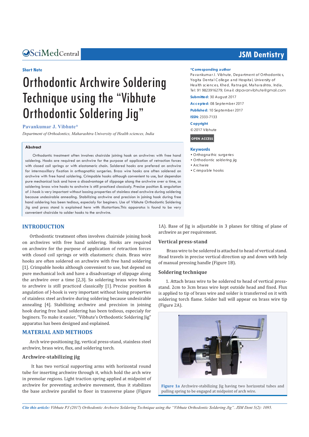 Orthodontic Archwire Soldering Technique Using the “Vibhute Orthodontic Soldering Jig”