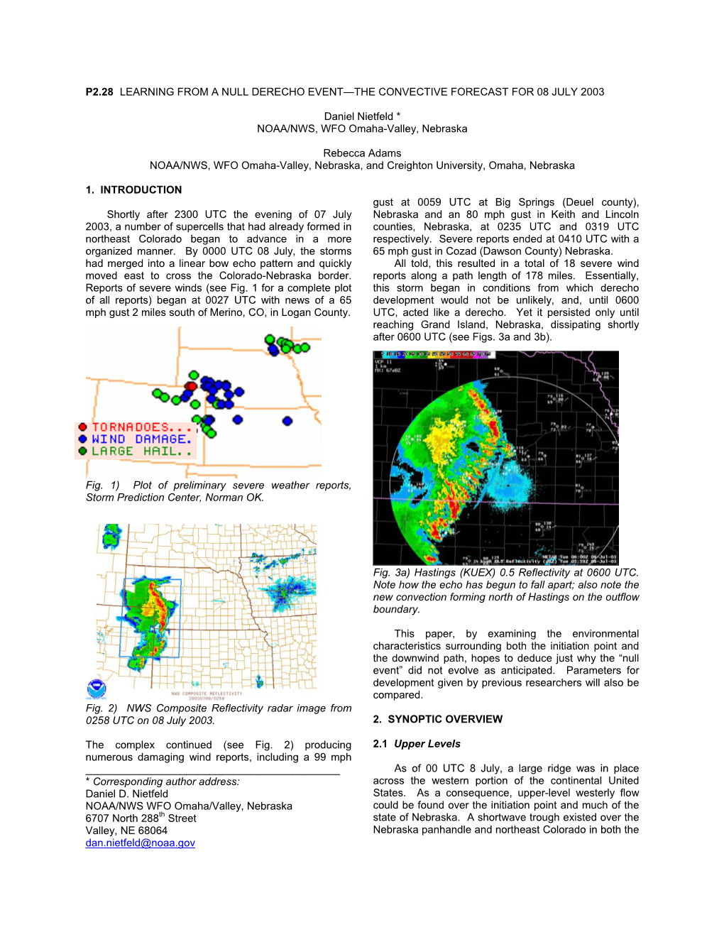 P2.28 Learning from a Null Derecho Event—The Convective Forecast for 08 July 2003