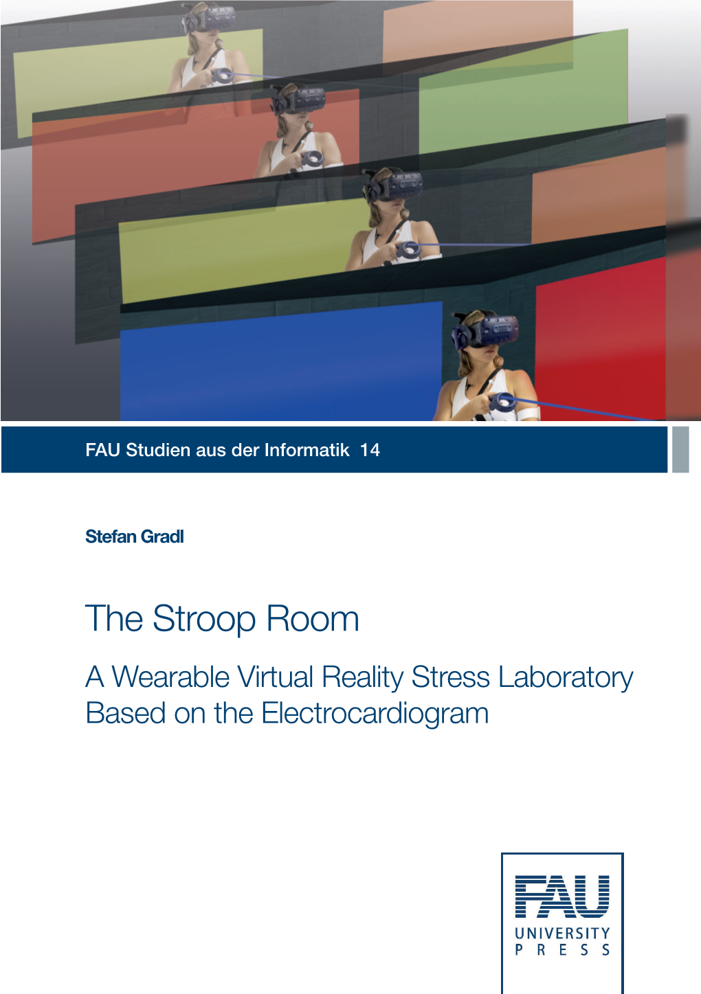 A Wearable Virtual Reality Stress Laboratory Based on the Electrocardiogram