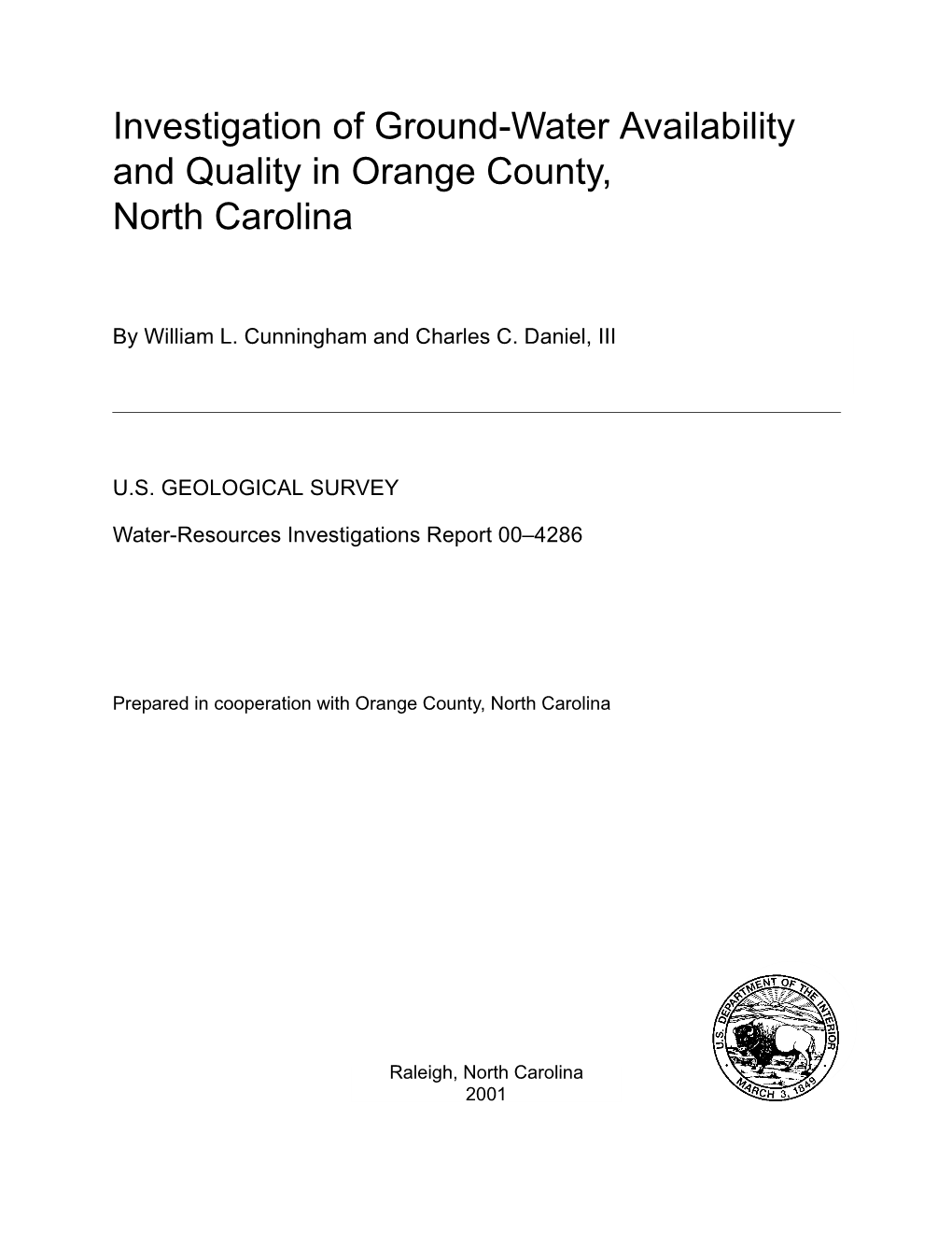 Investigation of Ground-Water Availability and Quality in Orange County, North Carolina