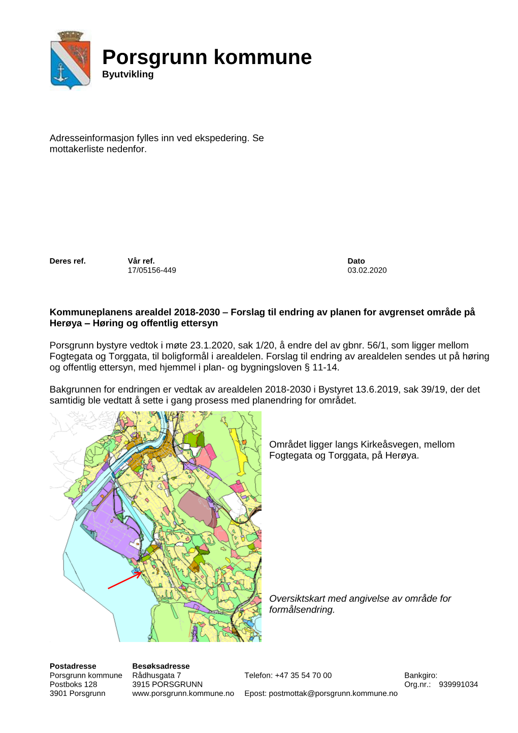 Kommuneplanens Arealdel 2018-2030 – Forslag Til Endring Av Planen for Avgrenset Område På Herøya – Høring Og Offentlig Ettersyn