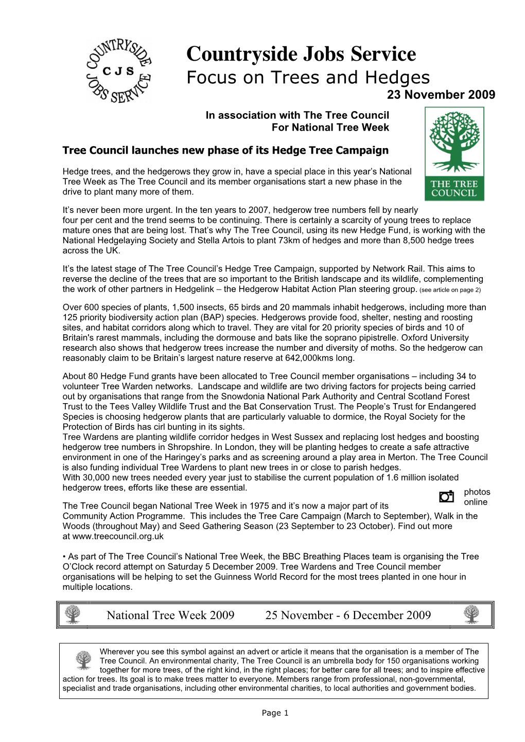 Countryside Jobs Service Focus on Trees and Hedges 23 November 2009