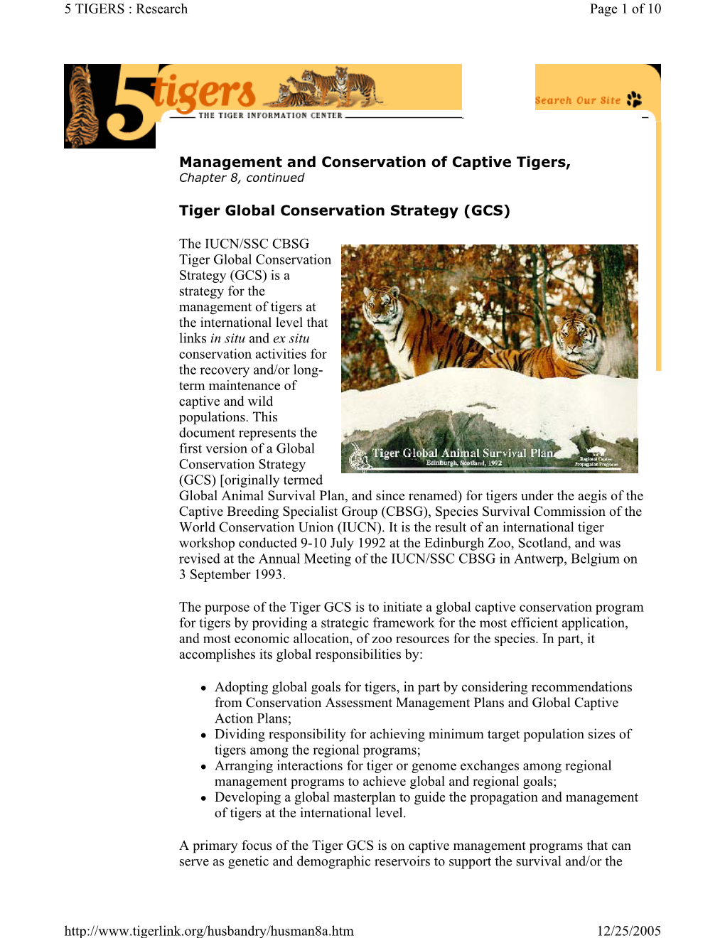 Management and Conservation of Captive Tigers, Chapter 8, Continued