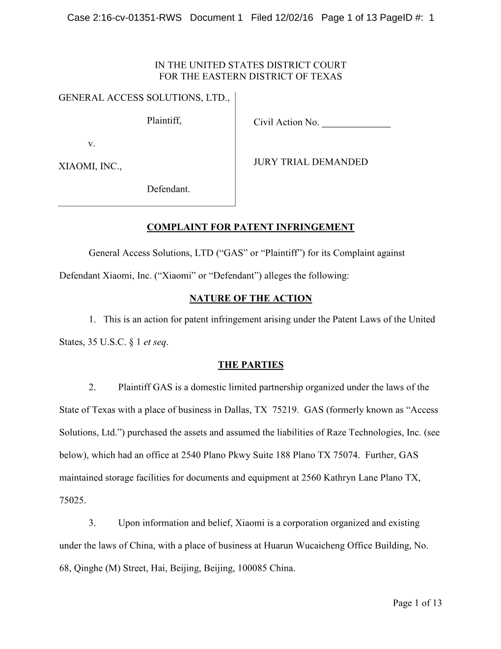 Of 13 in the UNITED STATES DISTRICT COURT for the EASTERN DISTRICT of TEXAS GENERAL ACCESS SOLUTIONS, LTD., Plaintiff, V