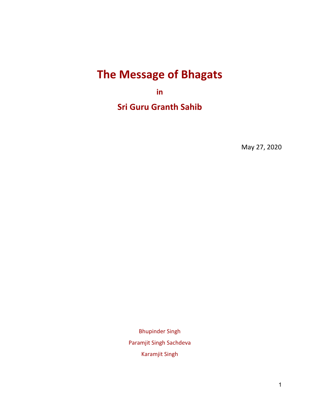 The Message of Bhagats in Sri Guru Granth Sahib