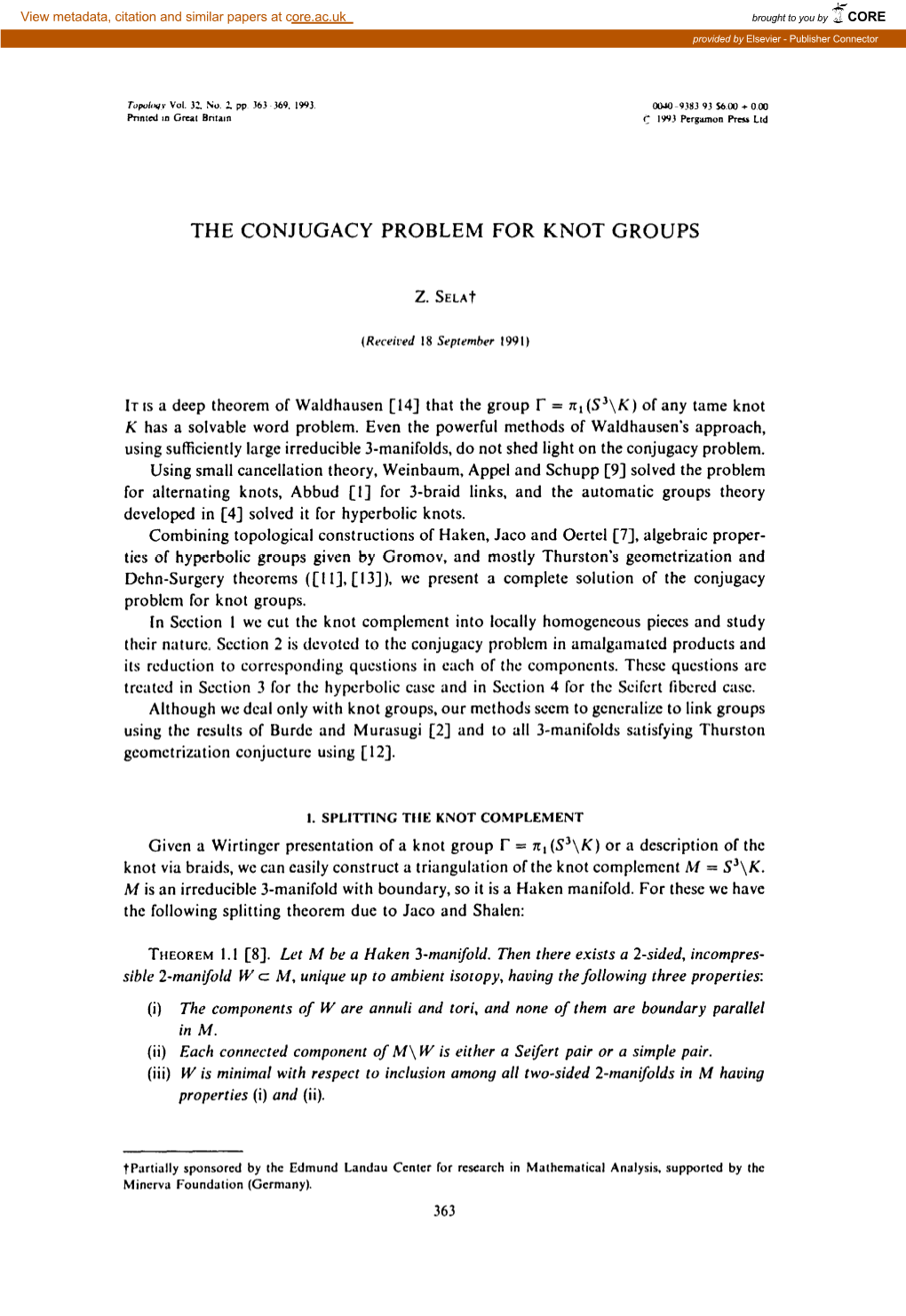 The Conjugacy Problem for Knot Groups 6)