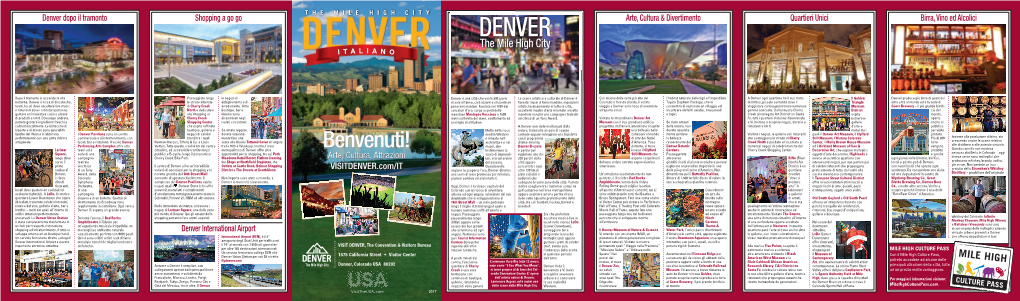 Denver Dopo Il Tramonto Shopping a Go Go DENVER Arte, Cultura & Divertimento Quartieri Unici Birra, Vino Ed Alcolici the Mile High City I T a L I a N O