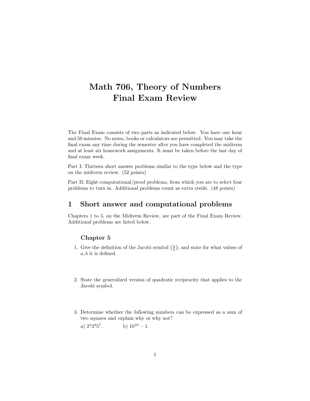 Math 706, Theory of Numbers Final Exam Review