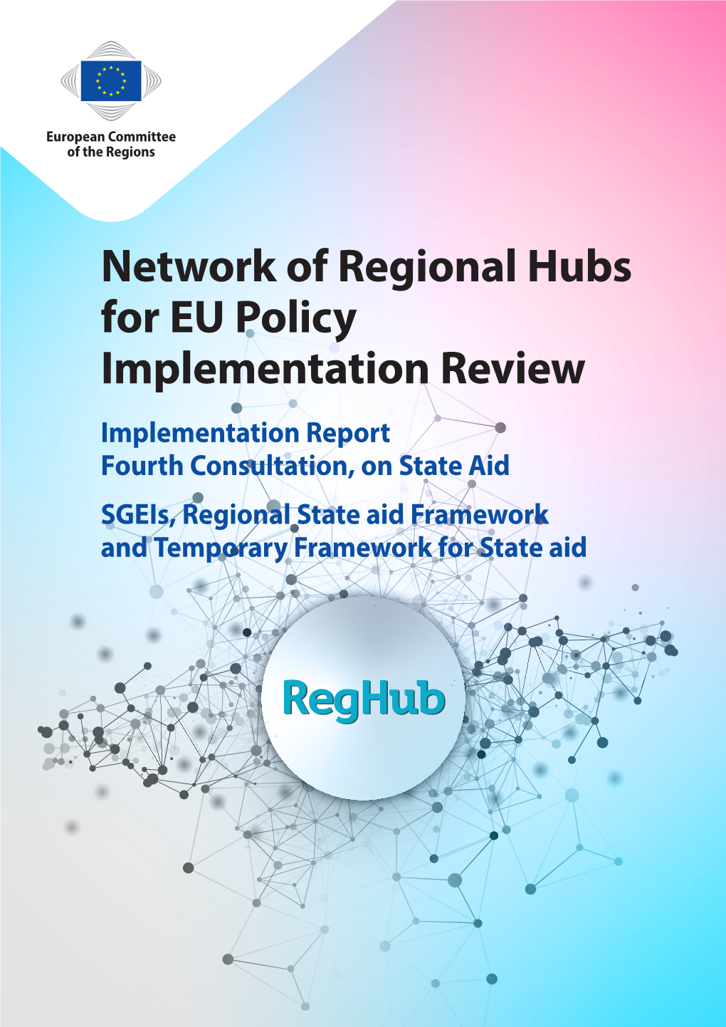 4411 Reghub Implementation Report State Aid Web 1