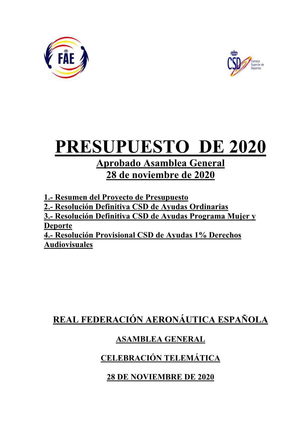 PRESUPUESTO DE 2020 Aprobado Asamblea General 28 De Noviembre De 2020