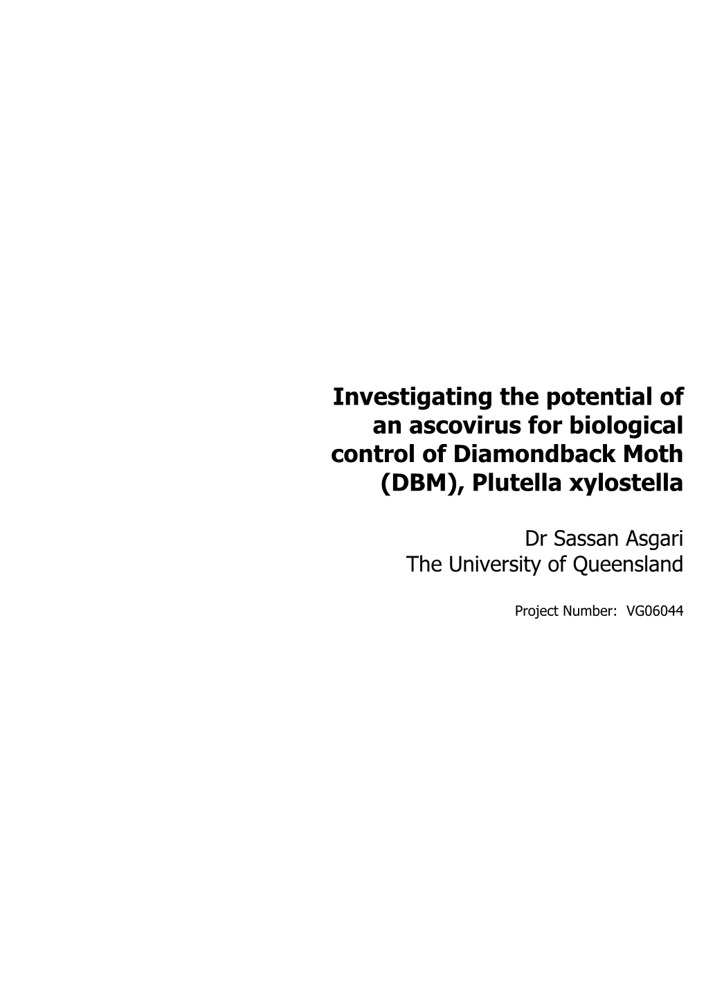 Investigating the Potential of an Ascovirus for Biological Control of Diamondback Moth (DBM), Plutella Xylostella