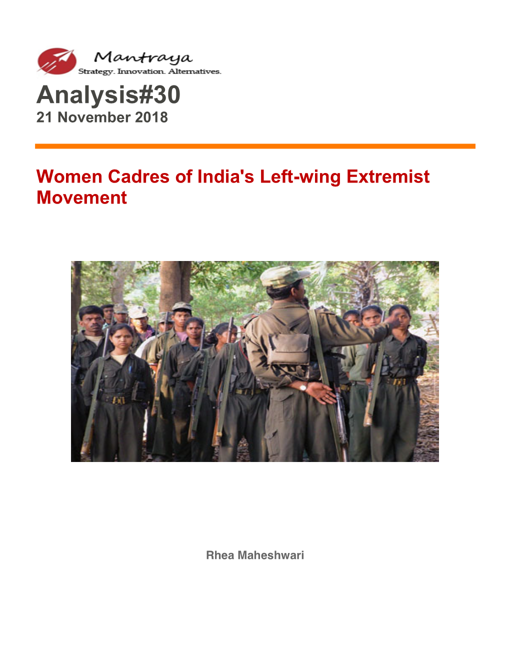 Women Cadres of India's Left Wing Extremism Movement