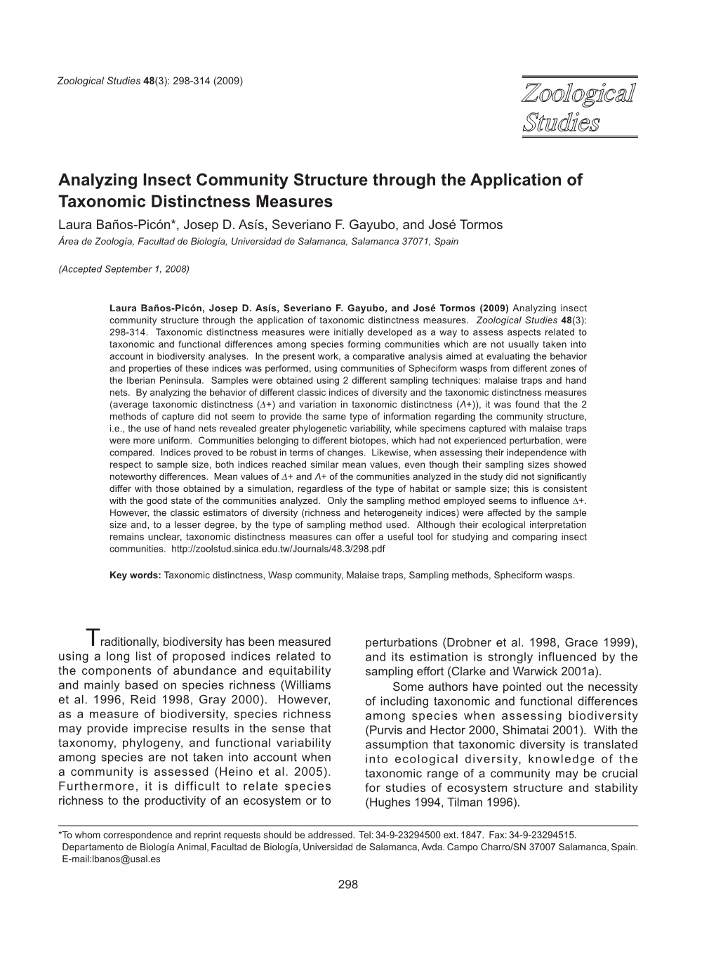 Analyzing Insect Community Structure Through the Application of Taxonomic Distinctness Measures Laura Baños-Picón*, Josep D