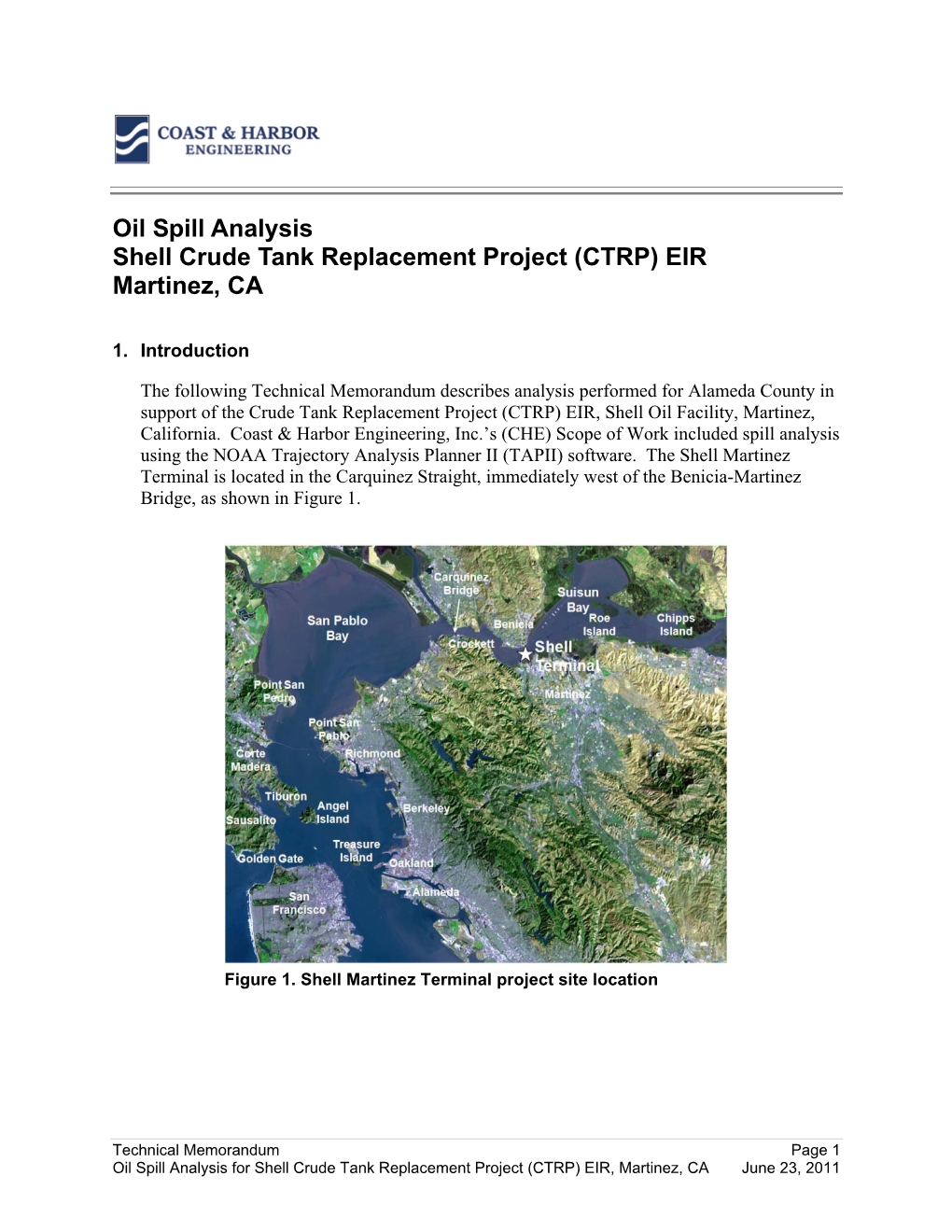 Oil Spill Analysis Shell Crude Tank Replacement Project (CTRP) EIR Martinez, CA