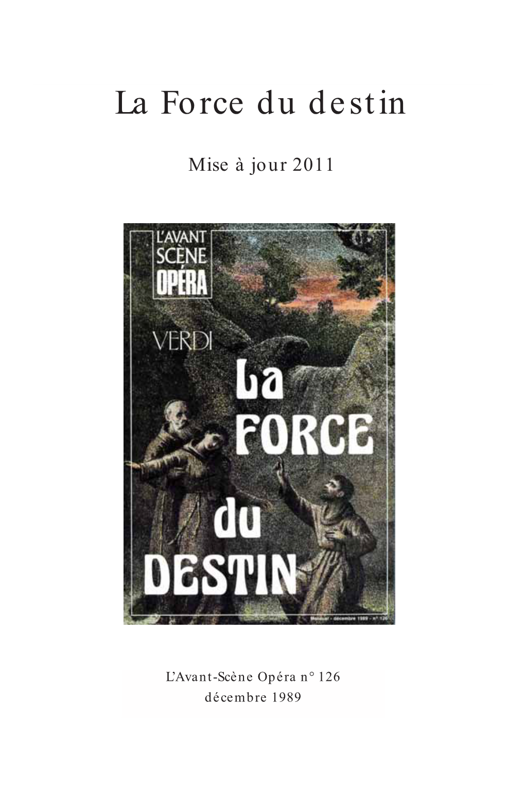 La Force Du Destin